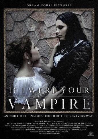 Movie poster for If I Were Your Vampire (2017)