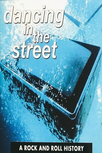 Series poster for Dancing in the Street: a Rock and Roll History (1996)