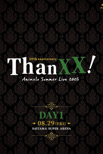 Movie poster for Animelo Summer Live 2025 - ThanXX! - DAY1 (2025)