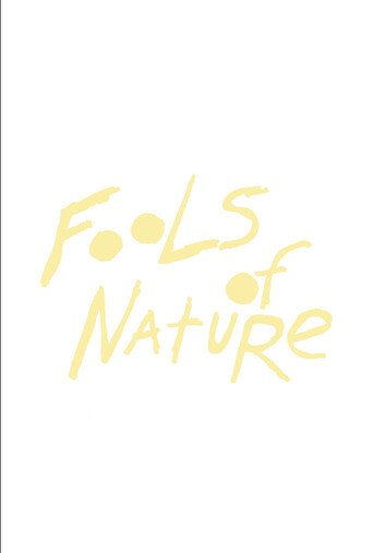 Movie poster for Fools of Nature (2026)