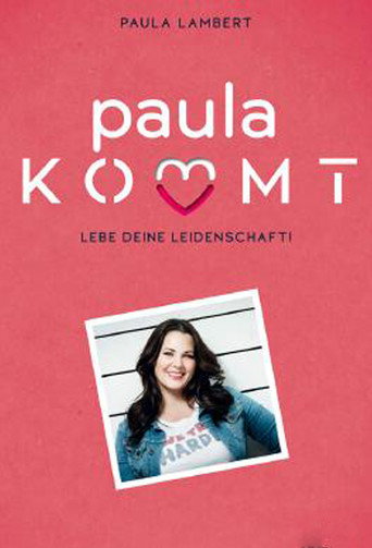 Series poster for Paula kommt – Sex und Gute Nacktgeschichten (2013)
