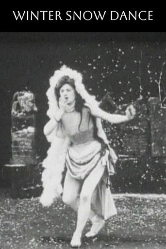 Movie poster for Dance of the Seasons: Winter, Snow Dance (1900)