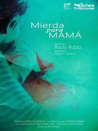 Movie poster for Mierda para mamá (2024)