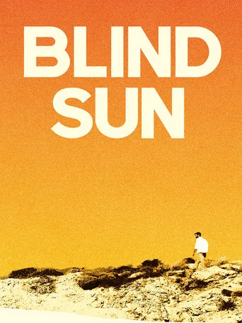 Movie poster for Blind Sun (2016)