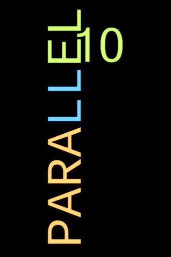 Movie poster for Parallel 10 (2005)