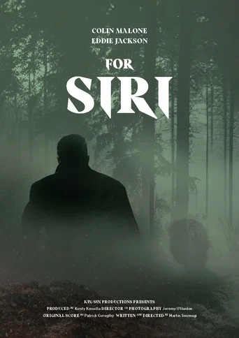 Movie poster for For Siri