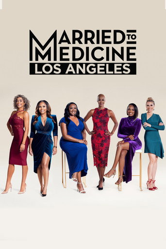Series poster for Married to Medicine Los Angeles (2019)