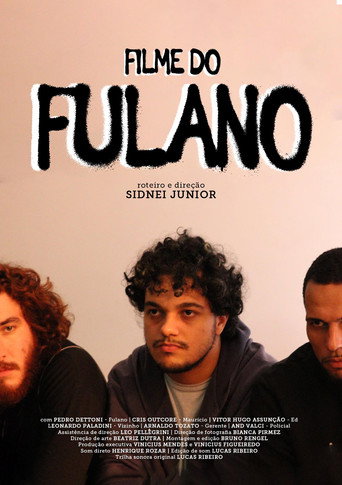 Movie poster for Filme do Fulano (2024)