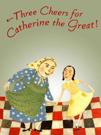 Movie poster for Three Cheers for Catherine the Great! (2000)