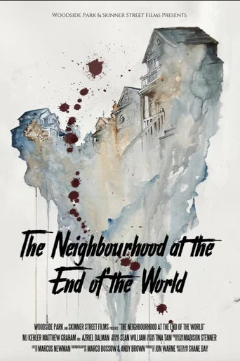 Movie poster for The Neighbourhood at the End of the World (2024)