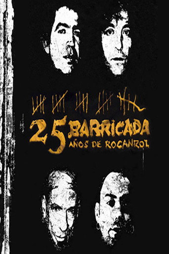 Movie poster for Barricada - 25 Años De Rocanrol (2008)