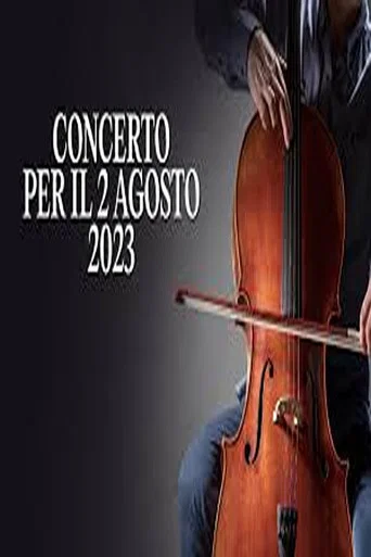 Movie poster for Concerto per il 2 agosto 2023 (2023)