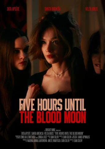 Movie poster for Five Hours Until the Blood Moon (2025)