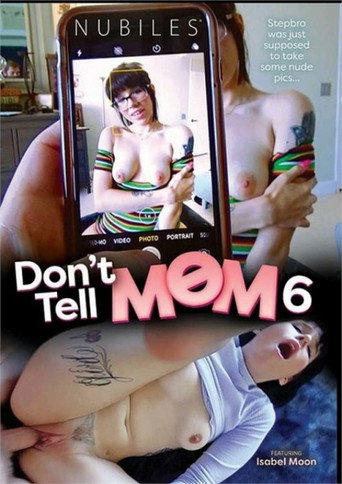Movie poster for Don’t Tell Mom 6 (2022)