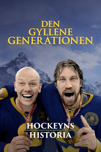 Movie poster for The History of Hockey – The Golden Generation (2022)
