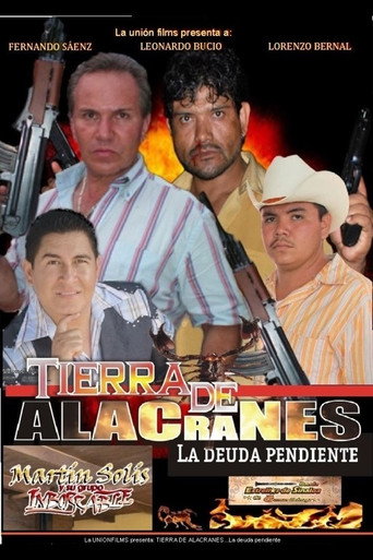Movie poster for Tierra de alacranes: la deuda pendiente (2016)
