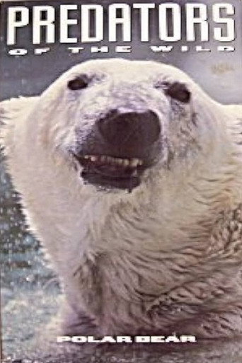 Movie poster for Predators of the Wild: Polar Bear (1993)