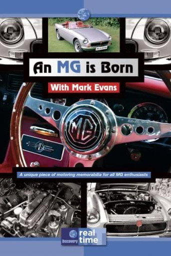Series poster for An MG Is Born (2005)