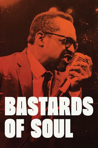 Movie poster for Bastards of Soul (2024)