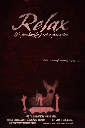 Movie poster for Relax, It's Probably Just a Parasite (2018)