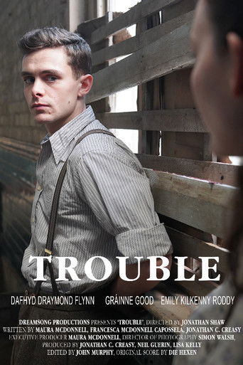 Trouble poster