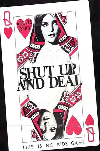 Movie poster for Shut Up and Deal (1969)