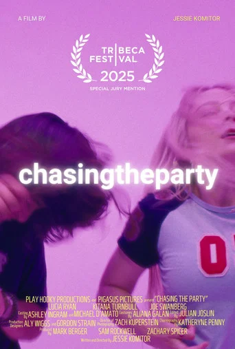 Movie poster for Chasing the Party (2025)
