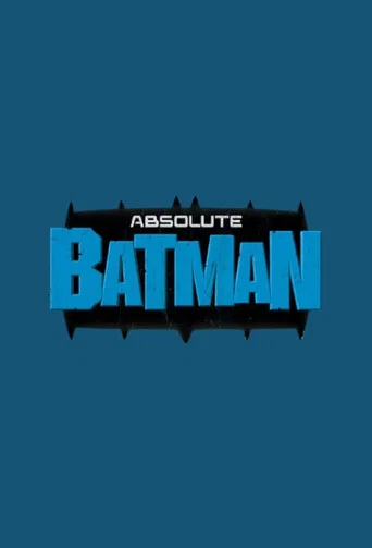 Series poster for Absolute Batman
