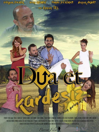 Dua Et Kardeşiz poster