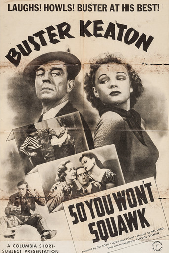 Movie poster for So You Won't Squawk (1941)