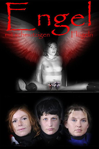Movie poster for Angels with Dirty Wings (2009)