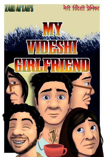 Movie poster for My Videshi Girlfriend (2025)
