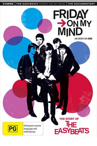 Movie poster for Friday on My Mind: The Story of the Easybeats (2009)