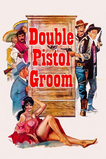 Çifte Tabancalı Damat poster