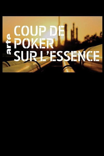 Movie poster for Coup de poker sur l'essence (2018)