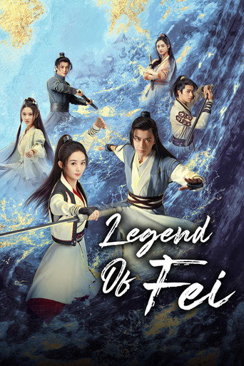 Series poster for Legend of Fei (2020)