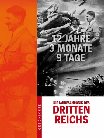 Series poster for Die Jahreschronik des Dritten Reichs (2013)