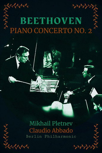 Movie poster for Beethoven, Piano Concerto No. 2 in B-flat major - Mikhail Pletnev, Claudio Abbado, Berliner Philharmoniker (2002)