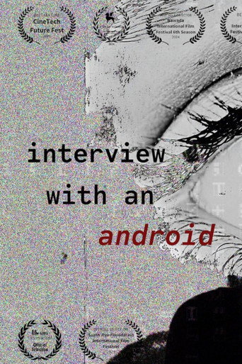 Movie poster for Interview with an Android (2024)