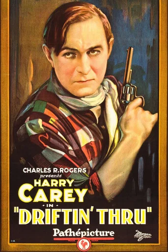 Movie poster for Driftin' Thru (1926)