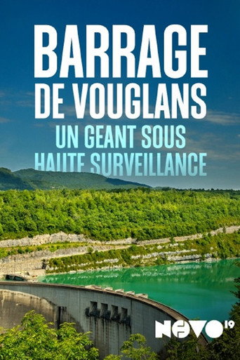 Movie poster for Barrage de Vouglans : un géant sous haute surveillance (2026)