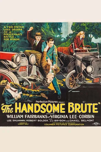 Movie poster for The Handsome Brute (1925)