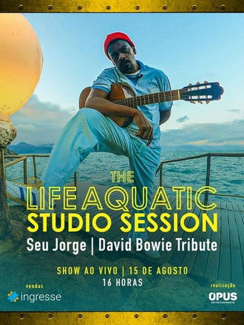 The Life Aquatic: A Tribute to David Bowie by Seu Jorge poster