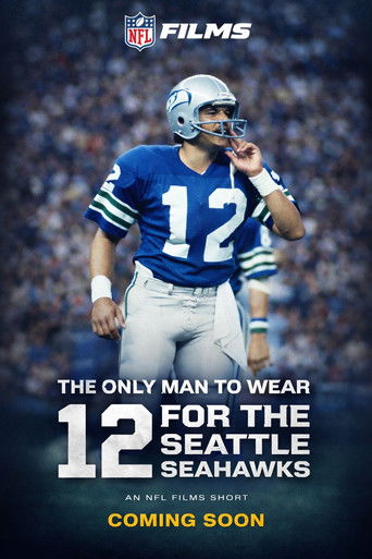 The Only Man to Wear 12 For the Seattle Seahawks poster