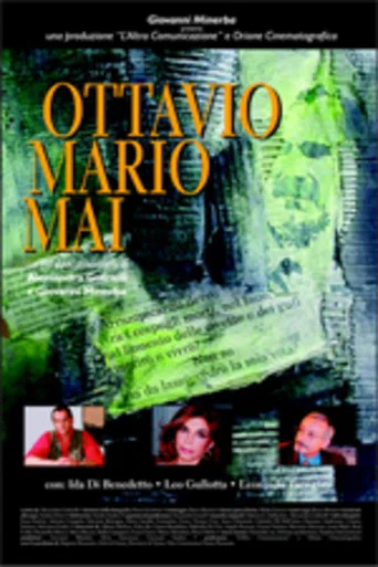 Movie poster for Ottavio Mario Mai (2002)