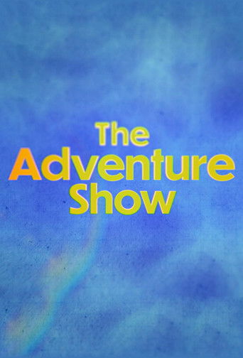 The Adventure Show poster