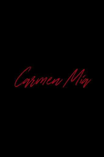 Movie poster for Carmen Mía (2018)