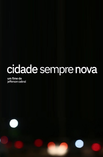 Movie poster for Cidade Sempre Nova (2021)