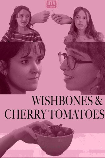 Movie poster for Wishbones & Cherry Tomatoes (2025)