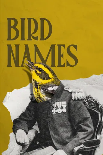 Movie poster for Bird Names (2026)